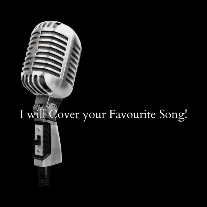 A Cover of Your Favourite Song