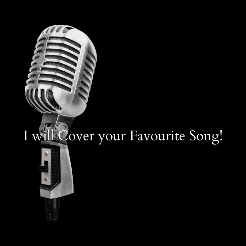 A Cover of Your Favourite Song